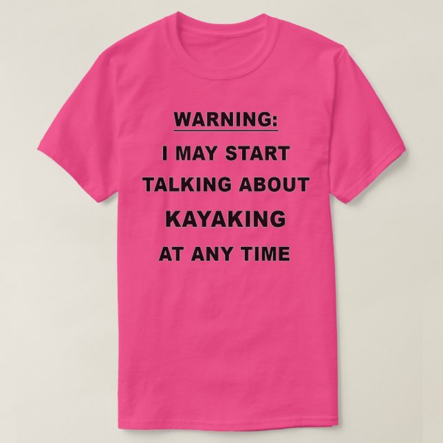 Funny Kayaking Gift For Men Women  T-Shirt (Design vorne)