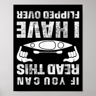 Funny Kayaking Sprichwort Kayak Humorisches Zitat Poster
