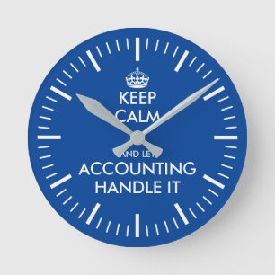 Funny keep calm corporate accounting office clock runde wanduhr