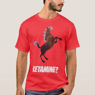 Funny Ketamine Design T-Shirt