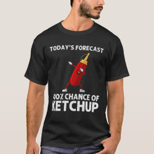 Funny Ketchup Geschenk für Männer Frauen Ketchup M T-Shirt