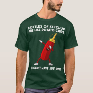 Funny Ketchup Geschenk für Männer Frauen Ketchup T T-Shirt