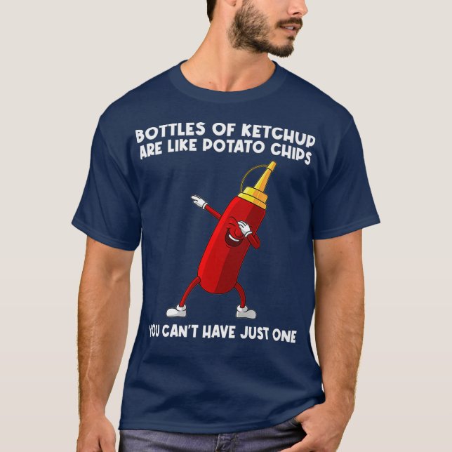 Funny Ketchup Geschenk für Männer Frauen Ketchup T T-Shirt (Vorderseite)