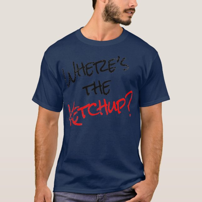 Funny Ketchup liebt Addict Redewendungen Nahrungsq T-Shirt (Vorderseite)