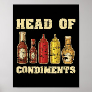 Funny Ketchup Mustard Barbecue Sauce Conditions Sm Poster