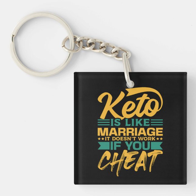 Funny Keto Diät Cheat Zitat Schlüsselanhänger (Vorderseite)