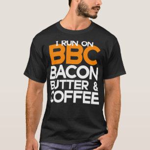 Funny Keto Diet Geschenke, die ich auf BBC Bacon B T-Shirt