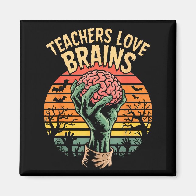 Funny Key Quote All Teachers Love Brains Cool Hall Magnet (Vorne)