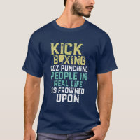 Funny Kickboxing T - Shirt Cool Sportkleidung