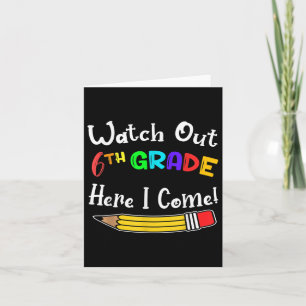 Funny Kids Back to School Achtung vor 6. Klasse hi Karte