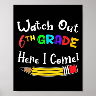 Funny Kids Back to School Achtung vor 6. Klasse hi Poster