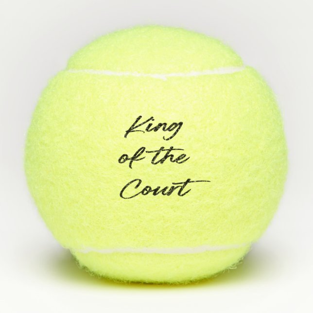Funny King of The Court Modern Script Tennisbälle (Vorderseite)
