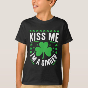 Funny Kiss Me Ich bin eine irische Ingwer Familie  T-Shirt