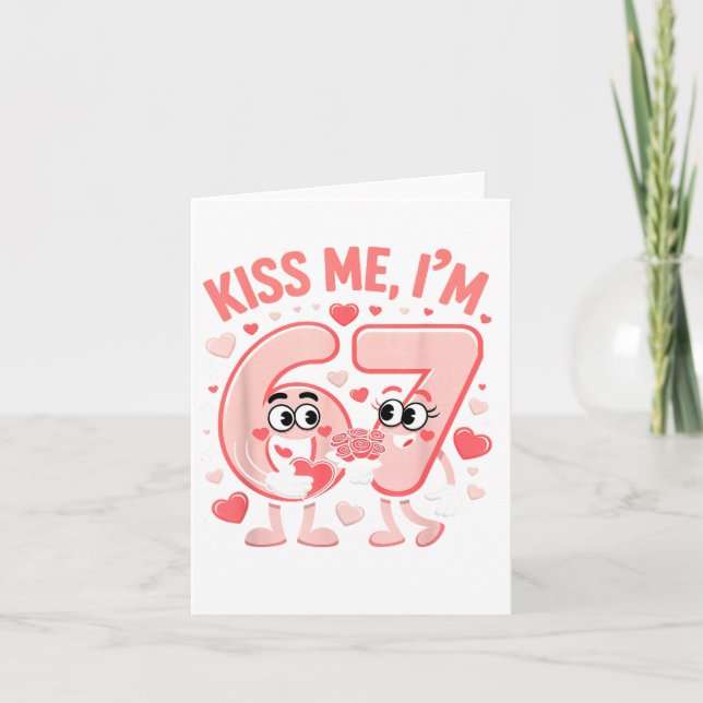 Funny Kiss Me I'm 67 Cute Valentine's Day Couples  Karte (Vorderseite)