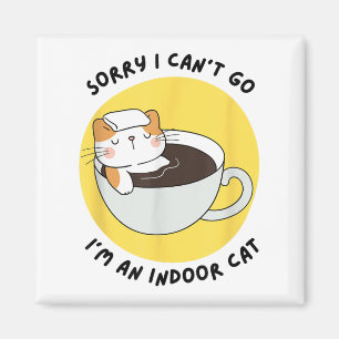 Funny Kitten Sorry, dass ich nicht gehen kann ich Magnet