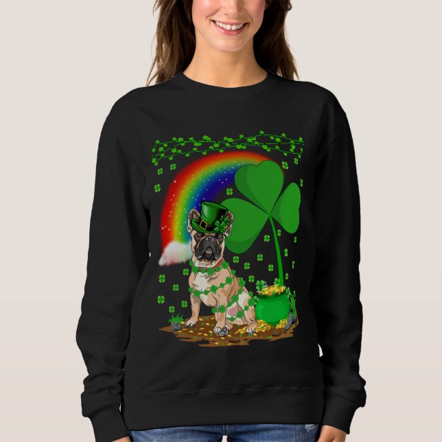 Funny Kleeblatt Rainbow French Bulldog St Patrick  Sweatshirt (Vorderseite)