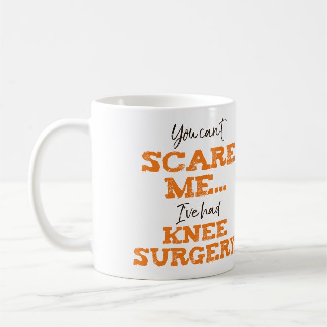 Funny Knee Operation Erholung "Scare" Kaffeetasse (Links)