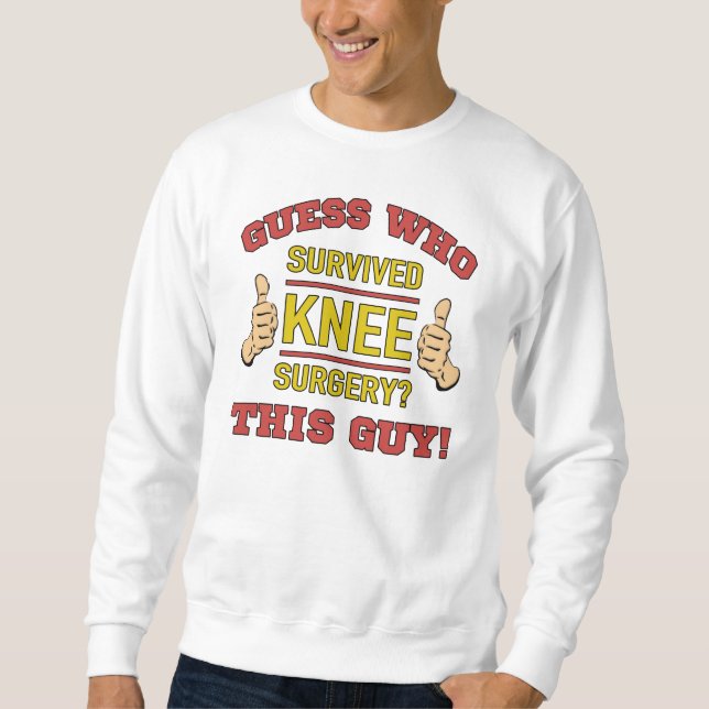 Funny Knee Operation Sweatshirt (Vorderseite)