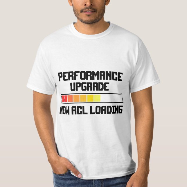 Funny Knee Surgery Torn ACL Performance Upgrade AC T-Shirt (Vorderseite)