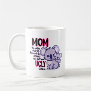 Funny Koala Bären Mama egal was das Leben ausstrah Kaffeetasse