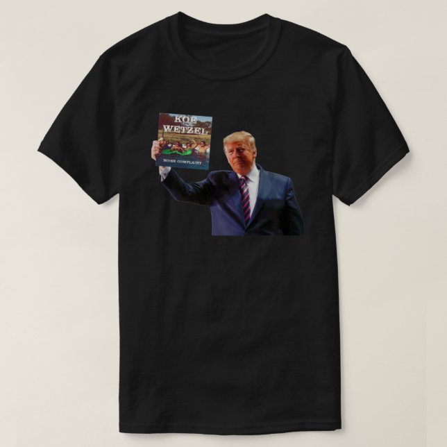 Funny Koe Wetzel Trump Classic T - Shirt (Design vorne)