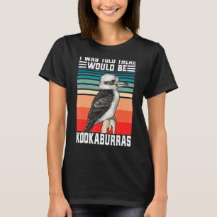 Funny Kookaburra Australian Bird Watcher lacht T-Shirt