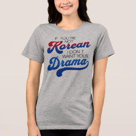 Funny Korean Drama Lover Tri-Blend Shirt