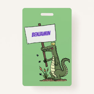 Funny Krocodil-Alarm mit Schild Cartoon Ausweis