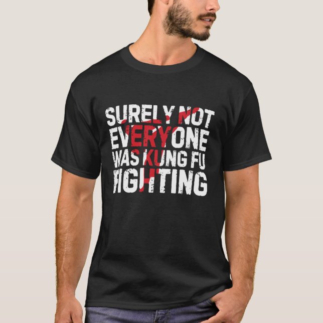 Funny Kung Fu Fighting T-Shirt (Vorderseite)