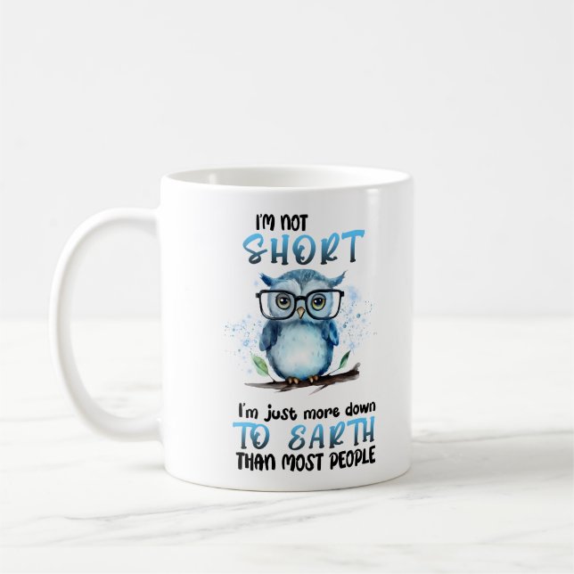 Funny Kurz Owl Sprichwort Kaffeetasse (Links)