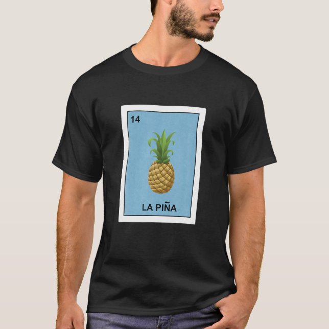 Funny La Pina Shirt Ananas Lover Niedlich Lottery  (Vorderseite)