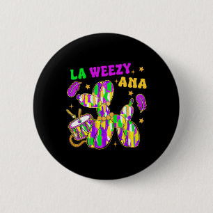 Funny La Weezy Ana Mardi Gras Karneval Cake Wander Button