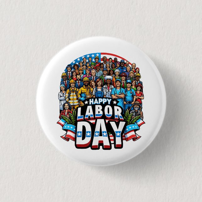 Funny Labour Day Happy American Labour Day Button (Vorderseite)