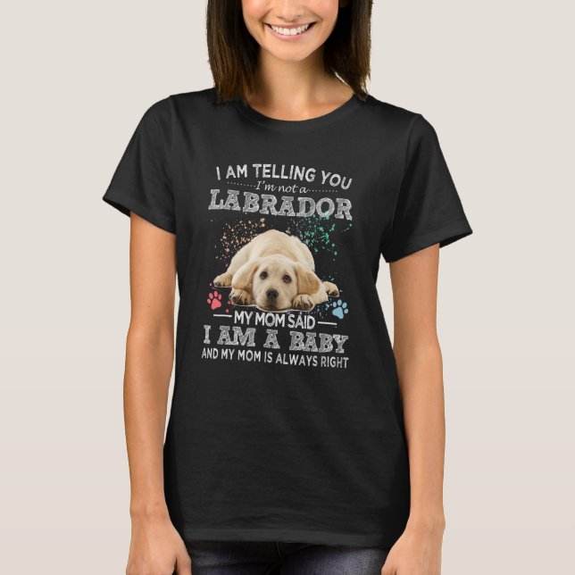 Funny Labrador Retriever Mama Puppy Baby Dog T-Shirt (Vorderseite)