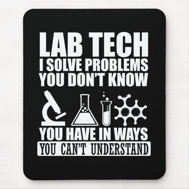Funny Labrador tech zitiert Labortechniker Spaß Mousepad (Vorne)