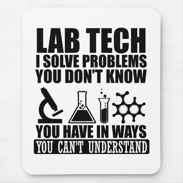 Funny Labrador tech zitiert Labortechniker Spaß Mousepad (Vorne)