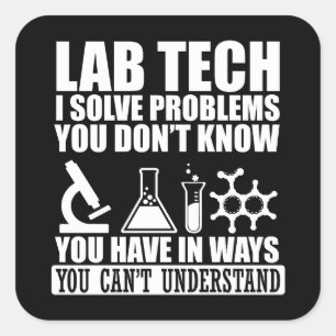 Funny Labrador tech zitiert Labortechniker Spaß Quadratischer Aufkleber