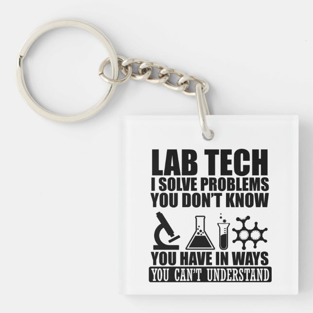 Funny Labrador tech zitiert Labortechniker Spaß Schlüsselanhänger (Vorderseite)