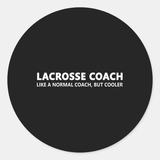 Funny Lacrosse Coach Definition Lacrosse Coach Runder Aufkleber (Vorderseite)