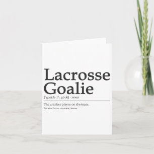 Funny Lacrosse Goalie Definition Zitat Cool Men Wo Karte
