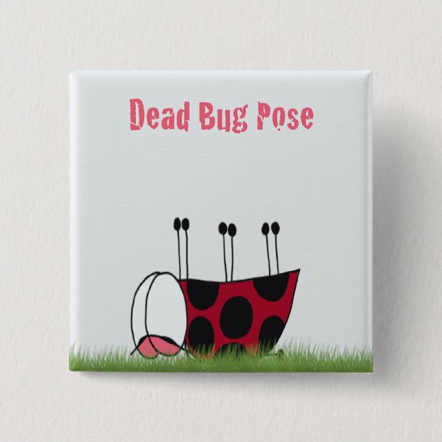 Funny Ladybug Dead Bug Yoga Pose Button (Vorderseite)