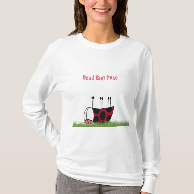 Funny Ladybug Dead Bug Yoga Pose T-Shirt (Vorderseite)