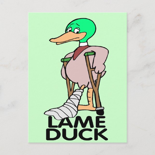 Funny Lame Duck T - Shirt Geschenke Postkarte (Vorderseite)