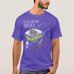 Funny Landscaping Wheelbarrow Blume Garening T-Shirt