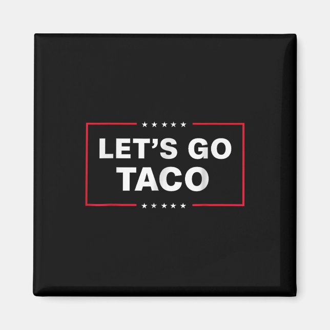 Funny Lasse Go Taco Magnet (Vorne)