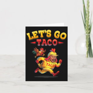 Funny Lasse Taco Funny Trump immer Hühner aus Karte