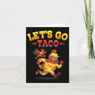 Funny Lasse Taco Funny Trump immer Hühner aus Karte