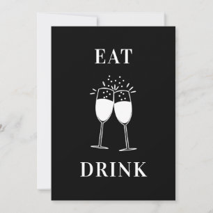Funny Lässig Eat Drink Verheiratet Hochzeit sein Einladung