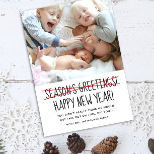 Funny Late Happy New Year Holiday Card Feiertagskarte