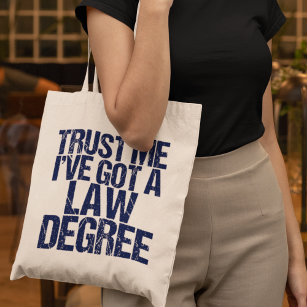 Funny Law School Abschluss Anwalt Spaß Zitat Tragetasche